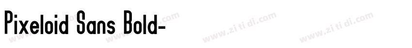 Pixeloid Sans Bold字体转换